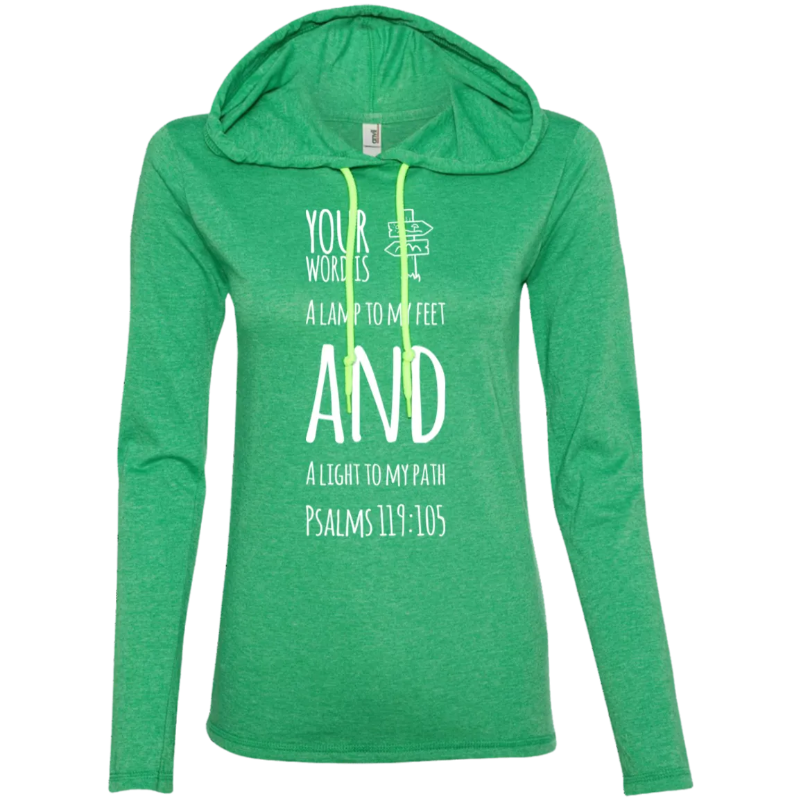 Bible Verse Ladies' Long Sleeve T-Shirt Hoodie - Your Word Is Light To My Path ~Psalm 119:105~ Design 19 (White Font)